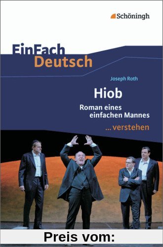 EinFach Deutsch ...verstehen: Joseph Roth: Hiob